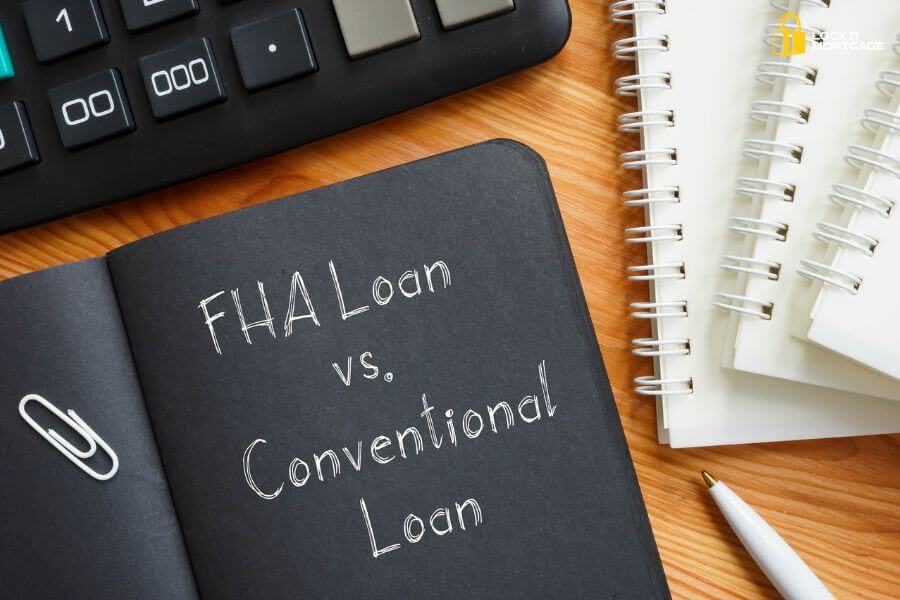 FHA loan vs Conventional loan comparision