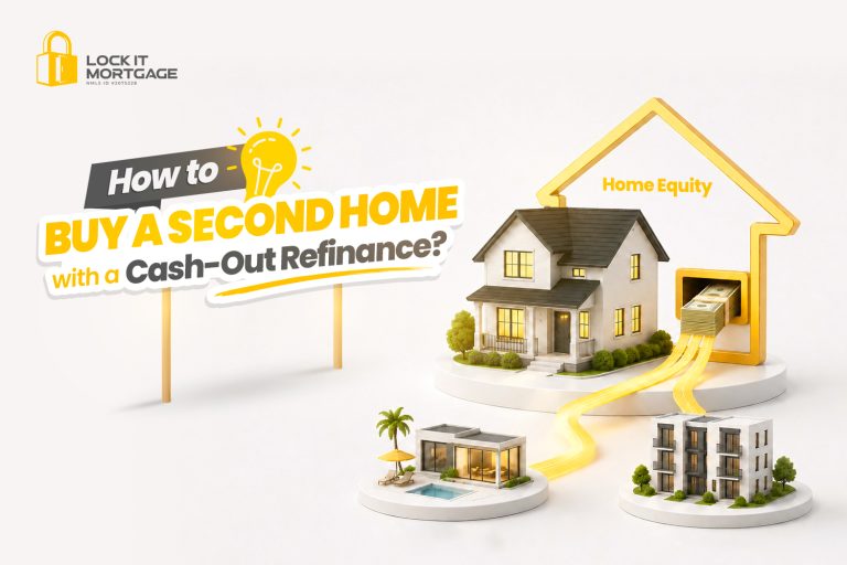How to Buy a Second Home with a Cash-Out Refinance | The Complete 2026 Guide