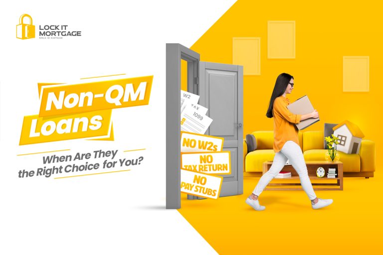 Non-QM Loans | When Are They the Right Choice for You? | 2026 Guide